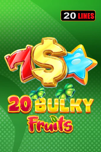 20 Bulky Fruits играть на фантики | Pin-Up бесплатно