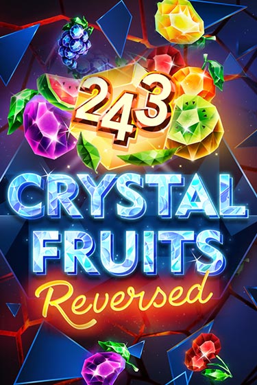 243 Crystal Fruits Reversed играть на фантики | Pin-Up бесплатно