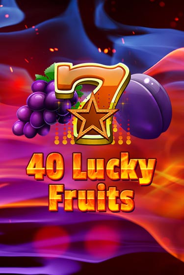 40 Lucky Fruits играть на фантики | Pin-Up бесплатно