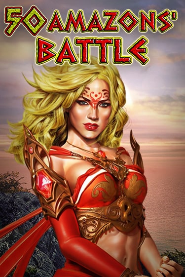 50 Amazons' Battle играть на фантики | Pin-Up бесплатно