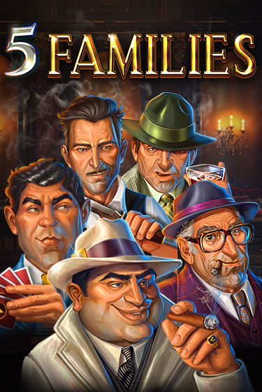 5 Families играть на фантики | Pin-Up бесплатно