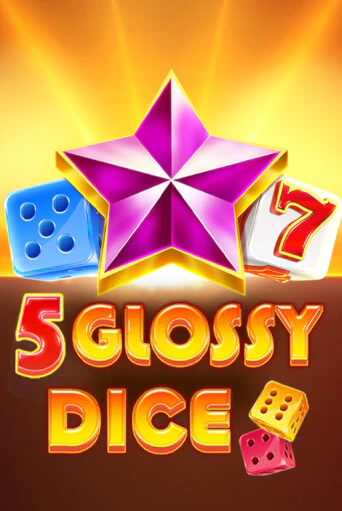 5 Glossy Dice играть на фантики | Pin-Up бесплатно