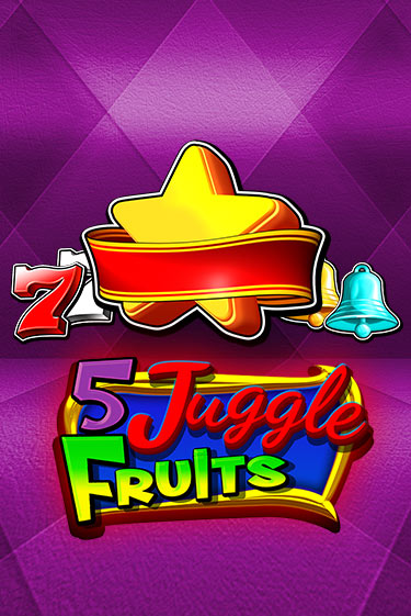5 Juggle Fruits играть на фантики | Pin-Up бесплатно