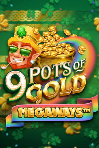 9 Pots of Gold Megaways VF играть на фантики | Pin-Up бесплатно