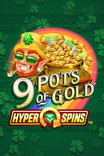 9 Pots of Gold™ HyperSpins™ играть на фантики | Pin-Up бесплатно