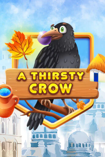 A Thirsty Crow играть на фантики | Pin-Up бесплатно