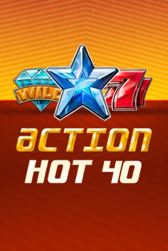 Action Hot 40   играть на фантики | Pin-Up бесплатно
