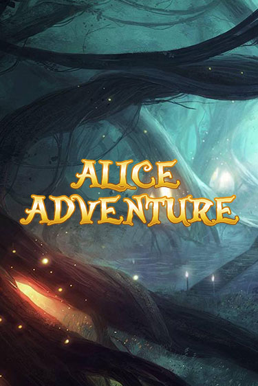 Alice Adventure играть на фантики | Pin-Up бесплатно