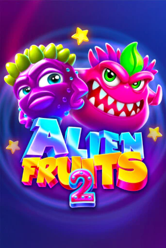 Alien Fruits 2 играть на фантики | Pin-Up бесплатно