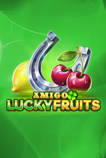 Amigo Lucky Fruits играть на фантики | Pin-Up бесплатно