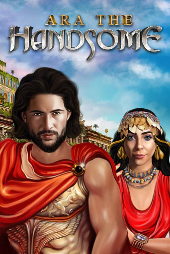 Ara the Handsome играть на фантики | Pin-Up бесплатно