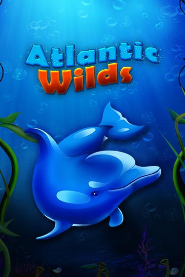 Atlantic Wilds играть на фантики | Pin-Up бесплатно