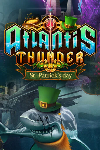 Atlantis Thunder St Patrick's Edition играть на фантики | Pin-Up бесплатно
