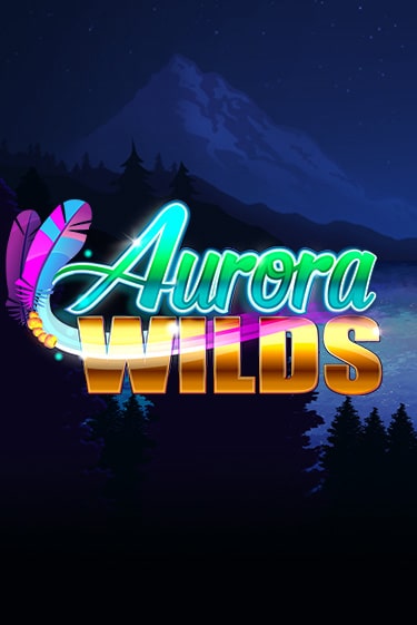 Aurora Wilds играть на фантики | Pin-Up бесплатно