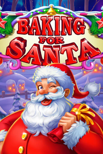 Baking for Santa играть на фантики | Pin-Up бесплатно