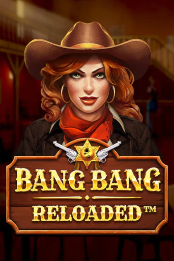 Bang Bang Reloaded играть на фантики | Pin-Up бесплатно