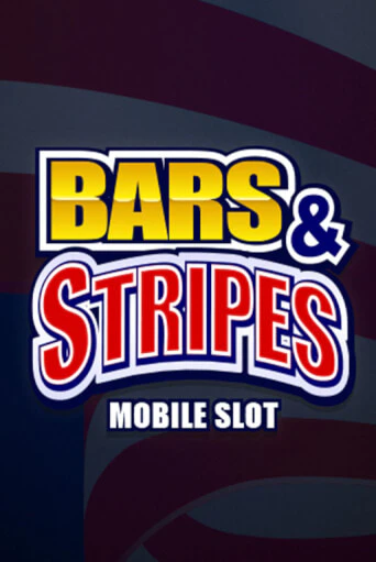 Bars And Stripes играть на фантики | Pin-Up бесплатно