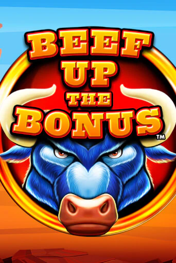 Beef Up the Bonus™ играть на фантики | Pin-Up бесплатно