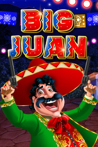 Big Juan играть на фантики | Pin-Up бесплатно