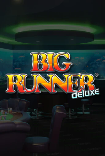 Big Runner Deluxe играть на фантики | Pin-Up бесплатно