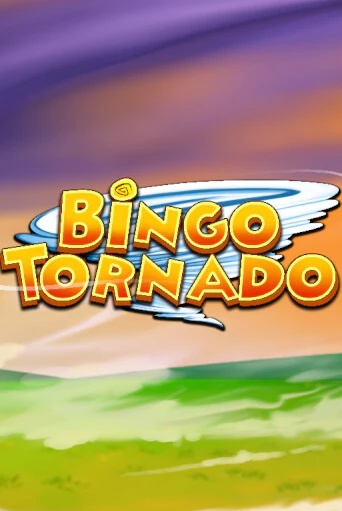 Bingo Tornado играть на фантики | Pin-Up бесплатно