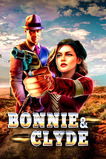 Bonnie & Clyde играть на фантики | Pin-Up бесплатно