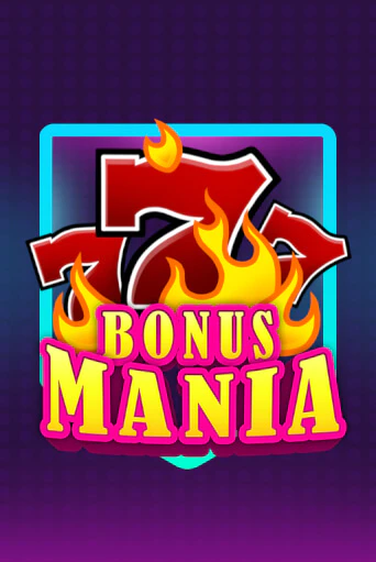 Bonus Mania играть на фантики | Pin-Up бесплатно