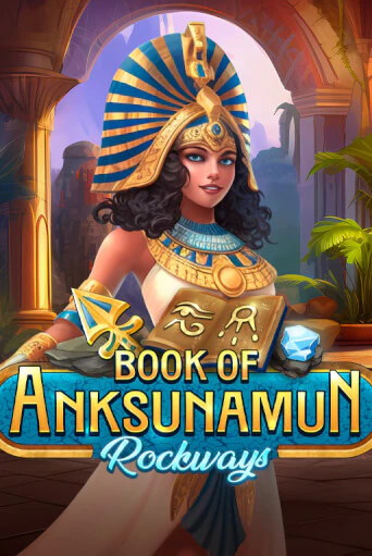 Book Of Anksunamun Rockways играть на фантики | Pin-Up бесплатно