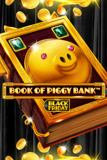 Book Of PiggyBank - Black Friday играть на фантики | Pin-Up бесплатно