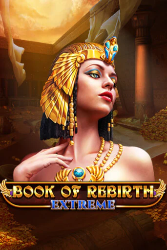 Book Of Rebirth - Extreme играть на фантики | Pin-Up бесплатно