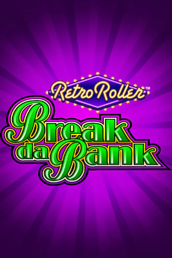 Break da Bank Retro Roller™ играть на фантики | Pin-Up бесплатно