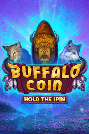 Buffalo Coin Hold The Spin играть на фантики | Pin-Up бесплатно