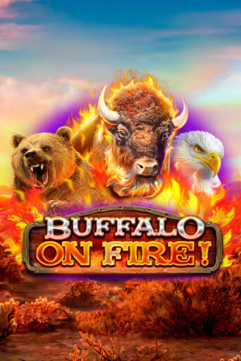 Buffalo on Fire! играть на фантики | Pin-Up бесплатно