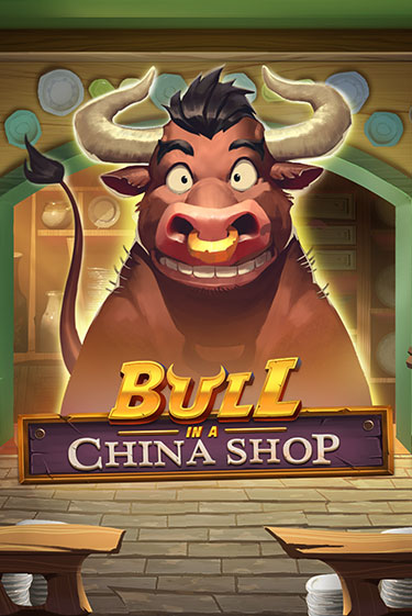 Bull in China Shop играть на фантики | Pin-Up бесплатно