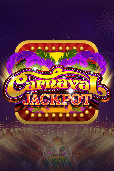 Carnaval Jackpot играть на фантики | Pin-Up бесплатно