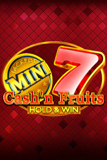 Cash'n Fruits Hold and Win играть на фантики | Pin-Up бесплатно