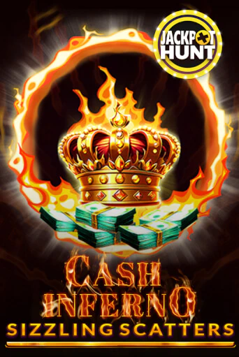 Cash Inferno: Sizzling Scatters играть на фантики | Pin-Up бесплатно
