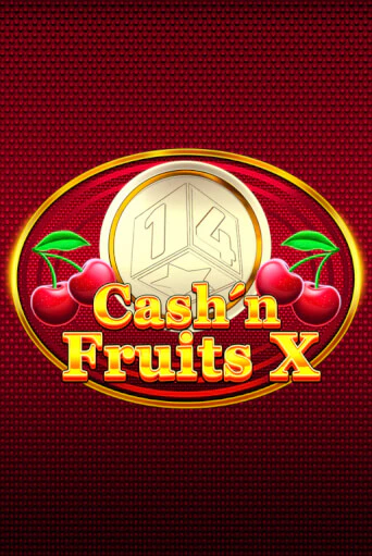 Cash'n Fruits X играть на фантики | Pin-Up бесплатно