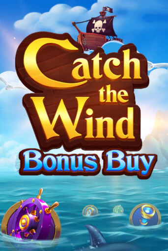 Catch the Wind Bonus Buy играть на фантики | Pin-Up бесплатно