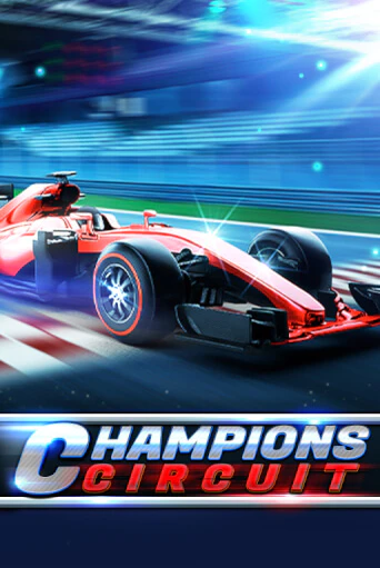 Champions Circuit играть на фантики | Pin-Up бесплатно