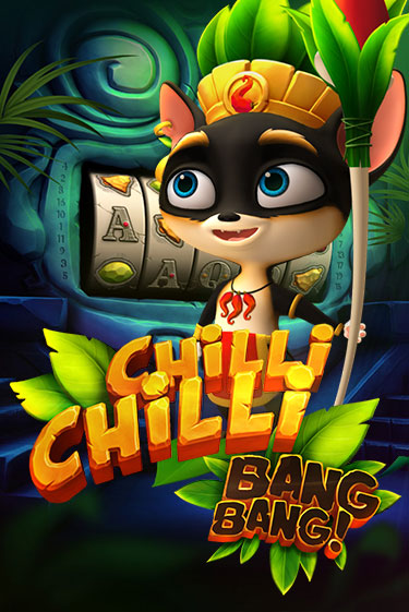 Chilli Chilli Bang Bang играть на фантики | Pin-Up бесплатно