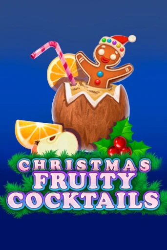 Christmas Fruity Cocktails играть на фантики | Pin-Up бесплатно