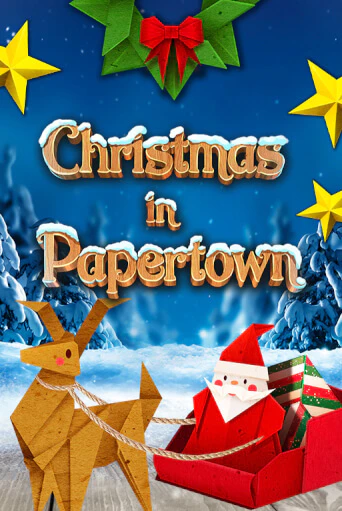 Christmas in Papertown играть на фантики | Pin-Up бесплатно