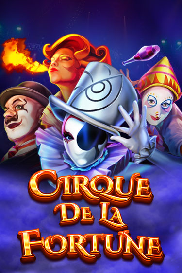 Cirque De La Fortune играть на фантики | Pin-Up бесплатно