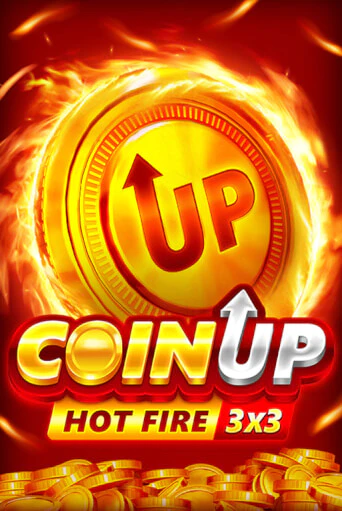 Coin UP: Hot Fire играть на фантики | Pin-Up бесплатно