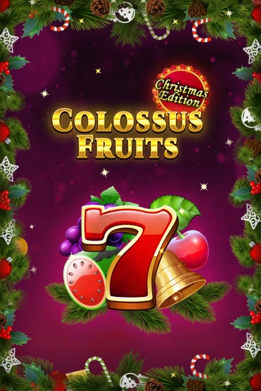 Colossus Fruits - Christmas Edition играть на фантики | Pin-Up бесплатно
