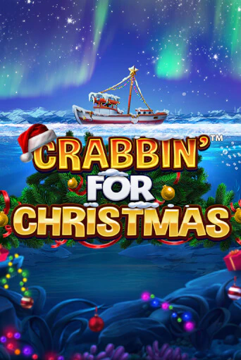 Crabbin for Christmas играть на фантики | Pin-Up бесплатно