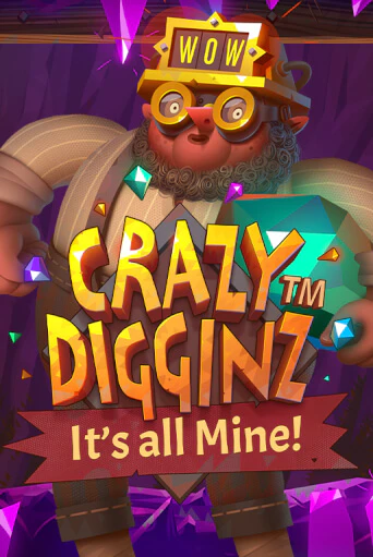 Crazy Digginz - It's all Mine! играть на фантики | Pin-Up бесплатно
