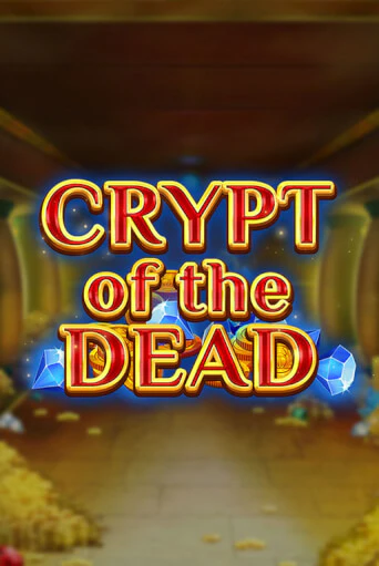 Crypt of the Dead играть на фантики | Pin-Up бесплатно