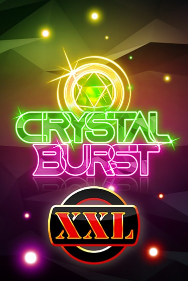 Crystal Burst XXL играть на фантики | Pin-Up бесплатно
